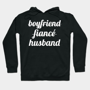 Boyfriend Fiance Husband Hoodie